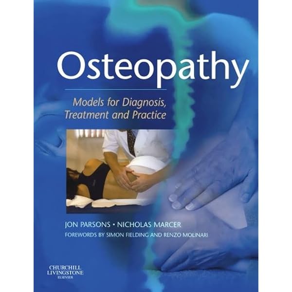 The Five Osteopathic Models: Rationale, Application
